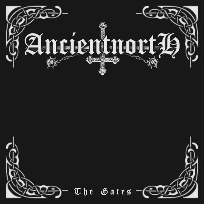 ANCIENT NORTH - The Gates