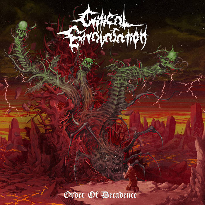 CRITICAL EXTRAVASATION - Order Of Decadence