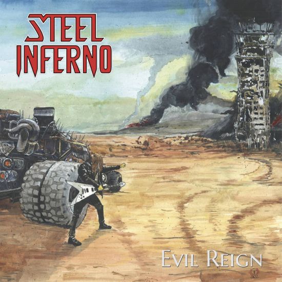 STEEL INFERNO - Evil Reign