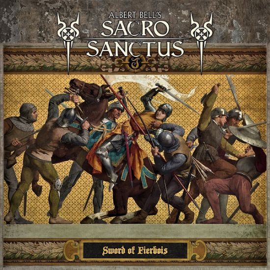 ALBERT BELL'S SACRO SANCTUS - Sword Of Fierbois