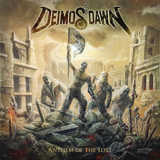 DEIMOS' DAWN - Anthem Of The Lost
