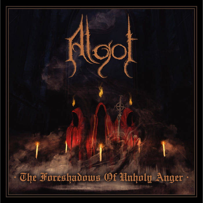 ALGOL - The Foreshadows Of Unholy Anger
