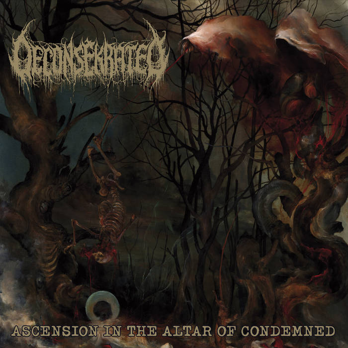 DECONSEKRATED - Ascension In The Altar Of Condemned