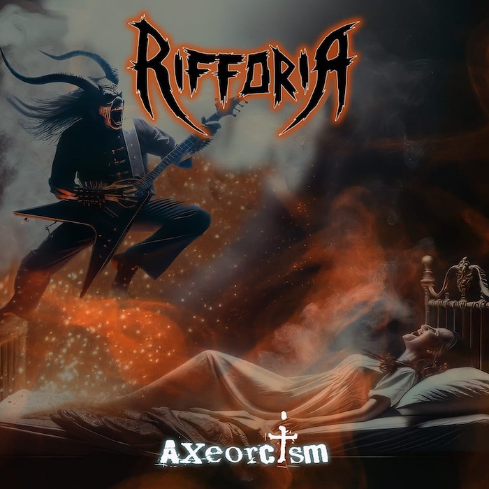 RIFFORIA - Axeorcism