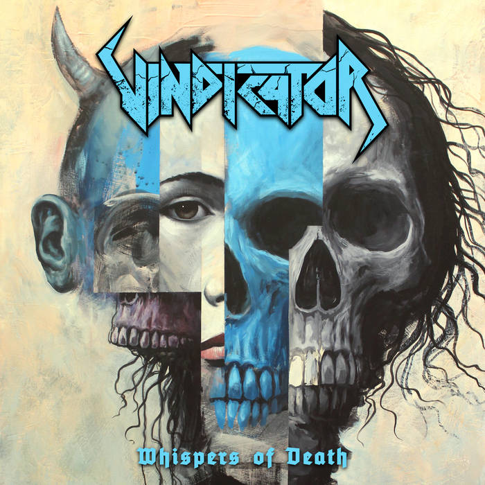 VINDICATOR - Whispers Of Death