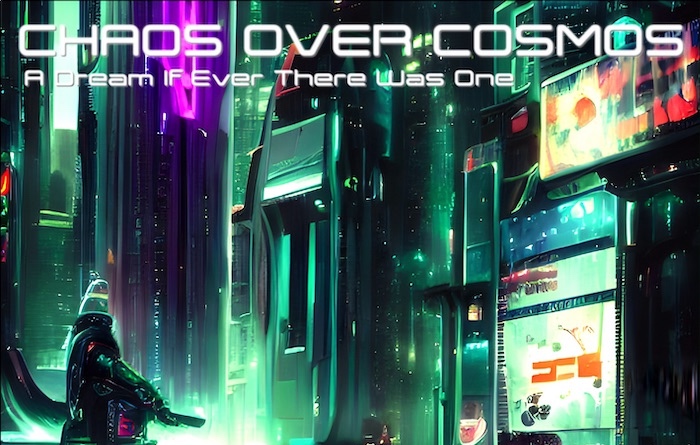 MB Premiere and Review: CHAOS OVER COSMOS - 'A Dream If Ever There Was One' full album stream