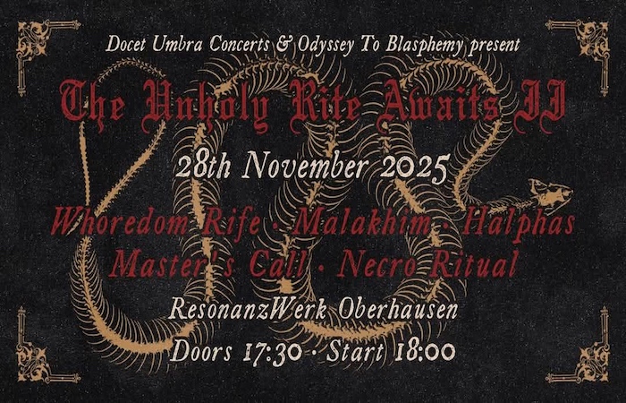 Live Review - Necro Ritual, Master's Call, Halphas, Malakhim, Whoredom Rife - The Unholy Rite II – Resonanzwerk Oberhausen - 11/28/25