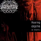 Roaring Depths Of Insanity Roaring Depths Of Insanity