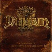 The Chronicles Of Love, Hate And Sorrow The Chronicles Of Love, Hate And Sorrow