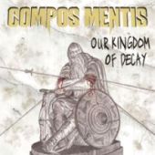 Our Kingdom Of Decay