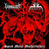 Speed Metal Motherfuckers (Abigail / Vorkuta)