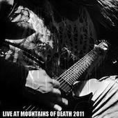 Live At Mountains Of Death 2011