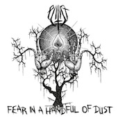 Fear In A Handful Of Dust