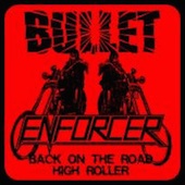 Bullet / Enforcer
