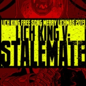 Lich King V: Stalemate