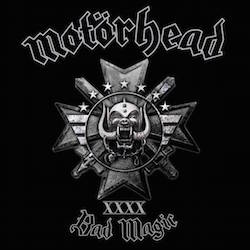 Mötorhead - Bad Magic