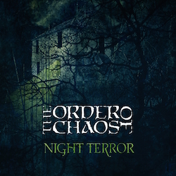 The Order Of Chaos - Night Terror