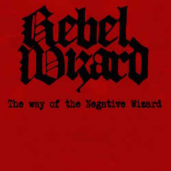 The Way Of The Negative Wizard