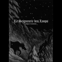 La Seigneurie Des Loups