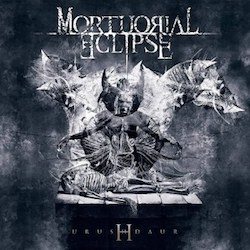 Mortuorial Eclipse - Urushdaur