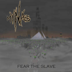 Fear The Slave