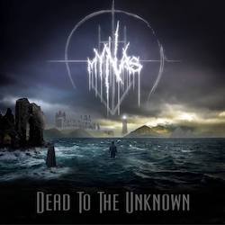 Mynas - Dead To The Unknown