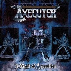 A Night Of Axecution