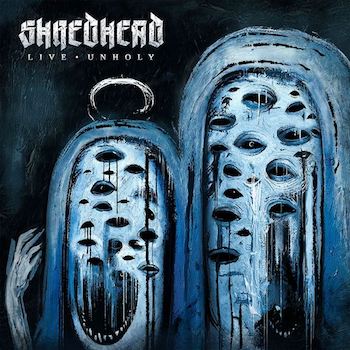 Shredhead - Live Unholy