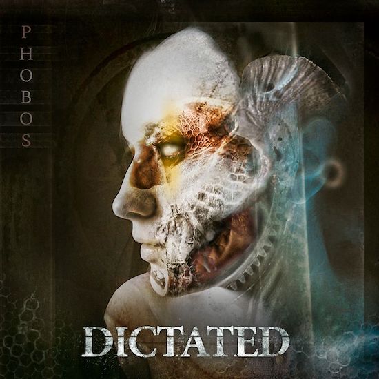Dictated - Phobos