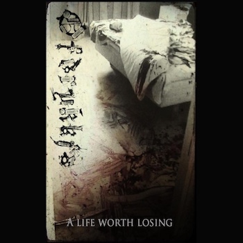A Life Worth Losing