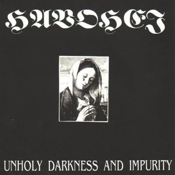 Unholy Darkness And Impurity