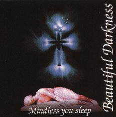 Mindless You Sleep