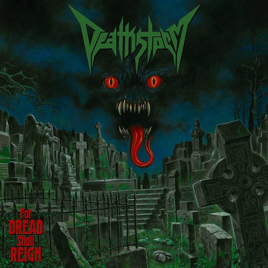 Deathstorm - For Dread Shall Reign