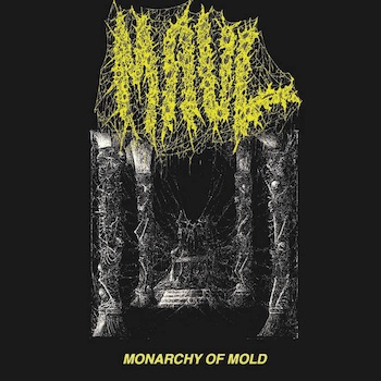 Monarchy Of Mold
