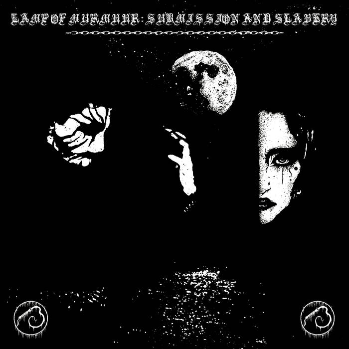 Lamp Of Murmuur - Submission And Slavery