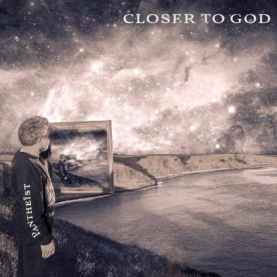Pantheist - Closer To God