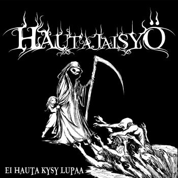 Ei Hauta Kysy Lupaa (The Grave Won
