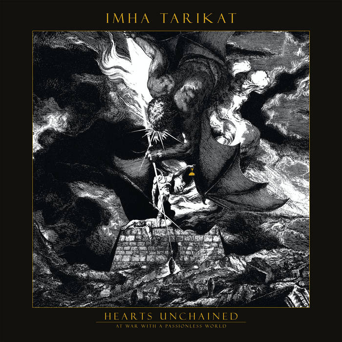 Imha Tarikat - Hearts Unchained - At War With A Passionless World