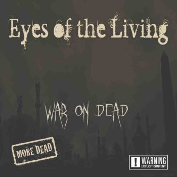 War On Dead - More Dead