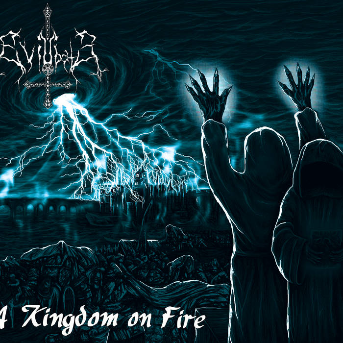 A Kingdom On Fire