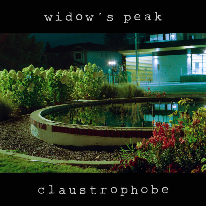 Widow's Peak - Claustrophobe