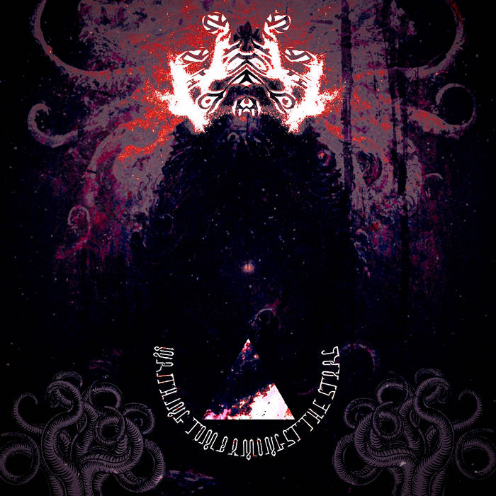 Writhing Tomb Amongst The Stars Writhing Tomb Amongst The Stars