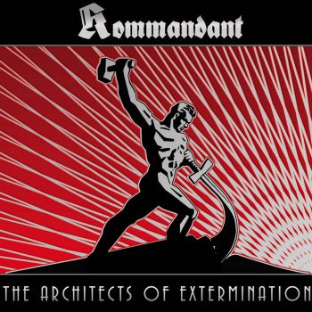 The Architects Of Extermination