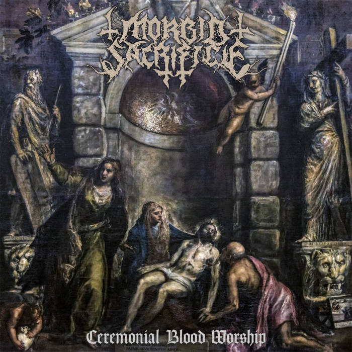 Morbid Sacrifice - Ceremonial Blood Worship