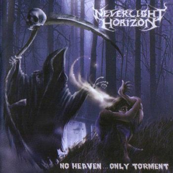 No Heaven​.​.​. Only Torment