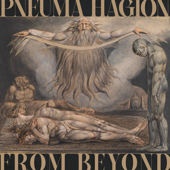 Pneuma Hagion - From Beyond