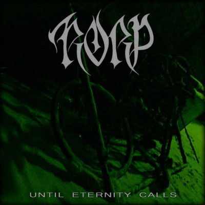 Until Eternity Calls Until Eternity Calls