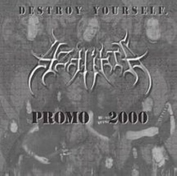 Destroy Yourself - Promo 2000
