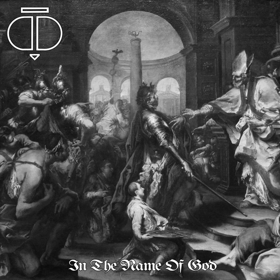 D.D.T. - In The Name Of God