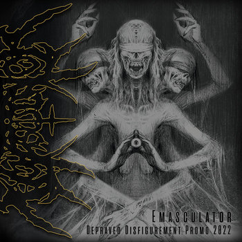 Depraved Disfigurement